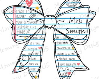 Custom Teacher Coquette Bow PNG | Notebook Paper With Inspirational Quotes Design Digital Download File | Back To School Png for Print