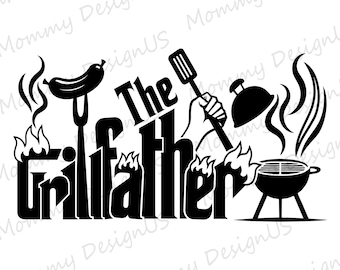 The Grill Father SVG | Best Daddy Design Digital Download File | Popular Fathers Day Sublimation for Print PNG