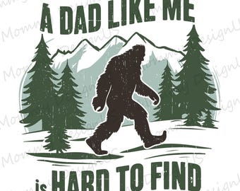 A Dad Like Me Is Hard to Find PNG | Funny Daddy Design Digital Download File | Humorous Fathers Day Graphic Sublimation for Print PNG
