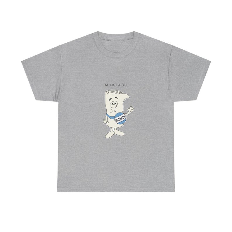 I'm Just a Bill Tee | University of North Carolina Chapel Hill (UNC) | Chapel Bill | Bill Belichick UNC image 4