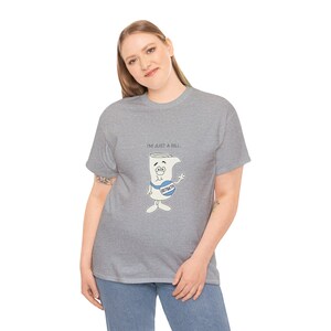I'm Just a Bill Tee | University of North Carolina Chapel Hill (UNC) | Chapel Bill | Bill Belichick UNC image 7