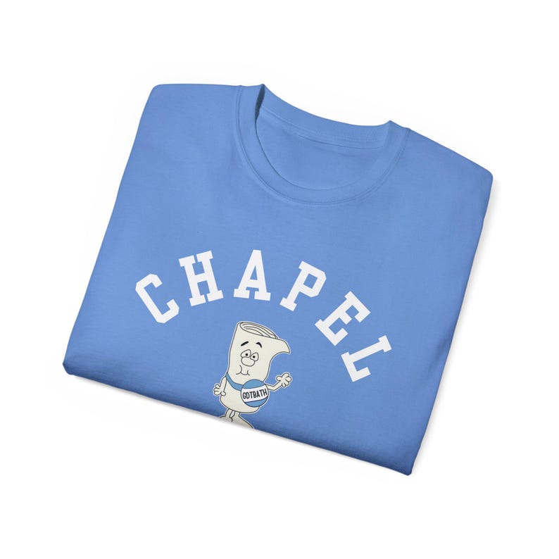 Chapel Bill Tee | I'm Just a Bill Chapel Bill UNC | University of North Carolina Chapel Hill | GDTBATH Bill Belichick image 10