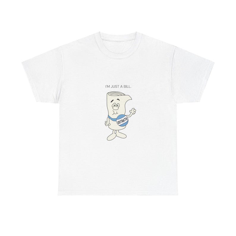 I'm Just a Bill Tee | University of North Carolina Chapel Hill (UNC) | Chapel Bill | Bill Belichick UNC image 2