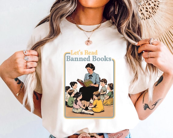 Let's Read Banned Books Shirt and Sweatshirt, Read Banned Books