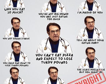 10 Doctor Now Funny PNG Bundle, Dr. Doctor Younan Nowzaradan Funny Quotes Logo For Tshirt, Mug or Sticker, PNG format Logo, Digital File