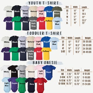 May include: A selection of t-shirts and baby onesies in diverse colours, such as white, black, and red. The image features size charts for youth, toddler, and baby sizes, with measurements in inches and weights in pounds.