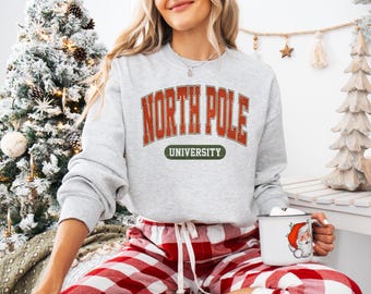 Christmas North Pole University Design T-Shirt and Sweatshirt, Family Christmas, Xmas Gift, Family Christmas North Pole University Outfit