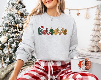 Christmas Believe T-shirt and Sweatshirt, Christmas Gift, Christmas Group Shirt, Xmas Gift