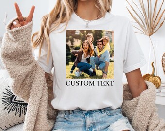 Custom Photo & Text T-Shirt and Sweatshirt, Family and Friends Matching Outfit, Family and Friends Gift, Custom Your Tee