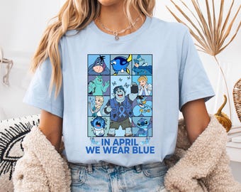 In April We Wear Blue Shirt and Sweatshirt, Autism Awareness Month, Neurodiversity