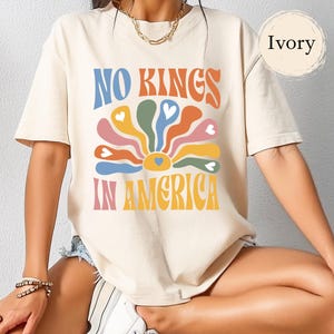 Comfort Colors® No Kings In America Tee, Unisex Protest T-Shirt, Unique Logo Print