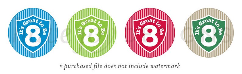 Its Great to Be 8 (shield &amp; Stripe Design) - 1 Inch Graphic Rounds in ...