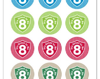 Its Great To Be 8 (shield & stripe design) - 2 inch Graphic Rounds in Printable 8x10 Collage Sheet