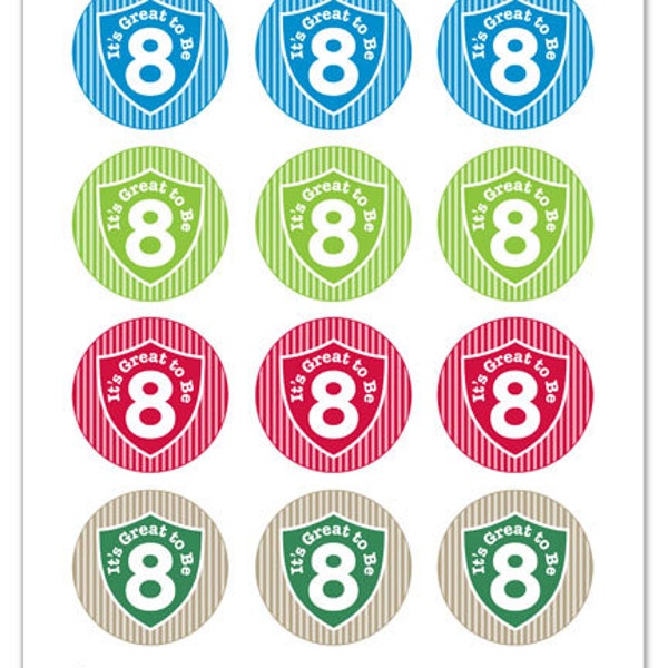 Its Great To Be 8 (shield & stripe design) - 2 inch Graphic Rounds in Printable 8x10 Collage Sheet