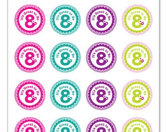 Its Great To Be 8 (flower design) - 1 inch Graphic Rounds in Printable 5x7 Collage Sheet