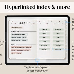 May include: A digital planner displayed on a tablet, featuring a hyperlinked index. The planner's index includes sections for yearly overview, finances, chores, and health tracking. The screen shows a calendar with months and the text "Hyperlinked index & more".