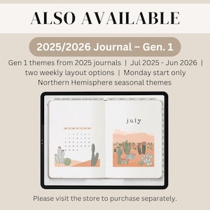 May include: Open journal with a black frame, displaying a July calendar and cactus illustrations. The text "2025/2026 Journal - Gen. 1" is at the top, with additional details about the journal's features. The journal has a beige background.