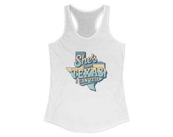Texas Graphic Racerback Tank | "She's From Texas I Can Tell" Quote Top