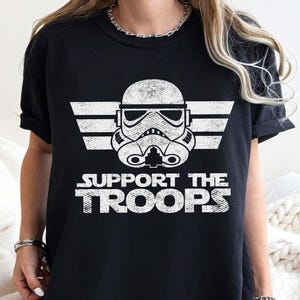 Disney Star Wars Stormtrooper Retro T-shirt, Support The Troops Shirts, Birthday Gift Tee, Disneyworld Shirt, Disneyland Family Trip Shirt