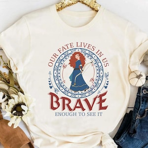 Retro Disney Princess Merida T-shirt, Disney Brave Enough To See It Shirts, Disneyworld Shirt, Disneyland Family Trip Shirt, Birthday Gift