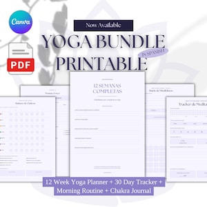 Puede incluir: Un paquete de yoga imprimible en español que incluye un planificador de yoga de 12 semanas, un rastreador de 30 días, una rutina matutina y un diario de chakras. Las páginas blancas tienen texto oscuro con títulos como 12 Semanas Completas.