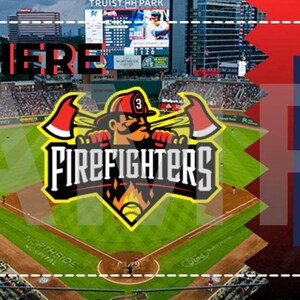 May include: A baseball stadium scene with the word "HERE" in large red letters. The image features a logo of a firefighter with axes and the word "FIREFIGTHERS". The stadium has a large scoreboard and the words "TRUIST HH PARK".