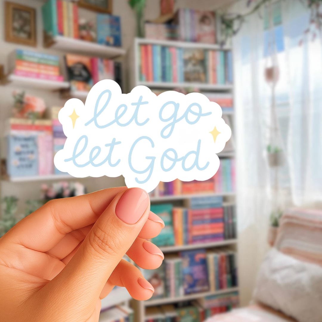 Let Go and Let God Custom Faith Sticker, Cute Bible Verse Sticker Decal ...