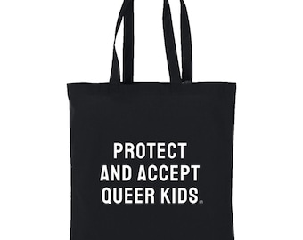 Protect and Accept Queer Kids Tote Bag – LGBTQ+ Pride Bag, Pro-Queer Gift, Support Trans Youth, Inclusive Activism Tote