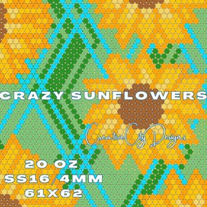 May include: A colorful mosaic pattern of sunflowers with a green, blue, yellow, and brown color scheme. The text "CRAZY SUNFLOWERS" and "Creative City Designs" is visible. The text "20 oz SS16/4MM 61X62" is also visible.
