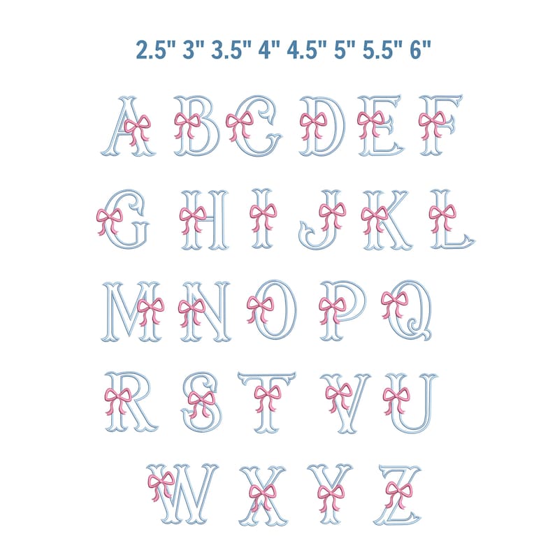 May include: A full alphabet in a light blue font with pink bows. The letters are displayed in a grid, with measurements in inches at the top. The letters are stylized with a decorative design.