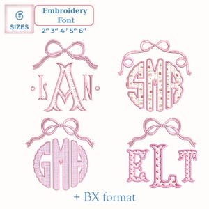 May include: Pink embroidery font examples with bows. The image shows four different monogram designs, each featuring a unique combination of letters. The text at the top reads "Embroidery Font" and lists sizes from 5 to 15 cm. The bottom text reads "+ BX format."