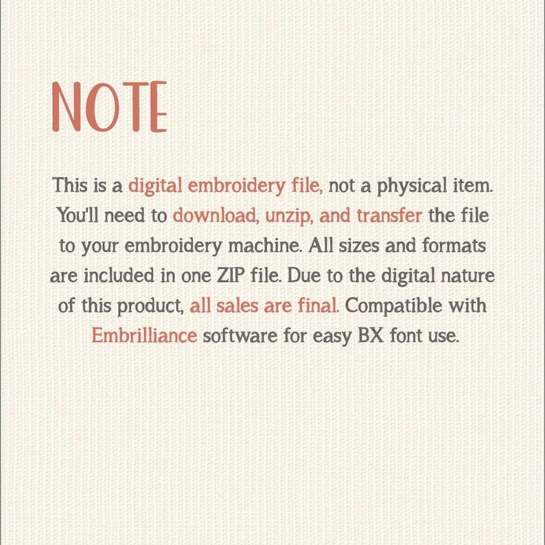 K&ouml;nnte beinhalten: Hinweis zu einer digitalen Stickdatei mit dem Wort "NOTE" in Koralle oben. Der Text erkl&auml;rt, dass die Datei digital und nicht physisch ist und das Herunterladen, Entpacken und &Uuml;bertragen auf eine Stickmaschine erfordert.