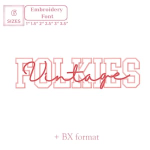 May include: A digital embroidery font design with the word "FOLKIES" in a block letter style, with "Vintage" in a cursive script overlaying the word. The design includes six sizes: 1", 1.5", 2", 2.5", 3", and 3.5".
