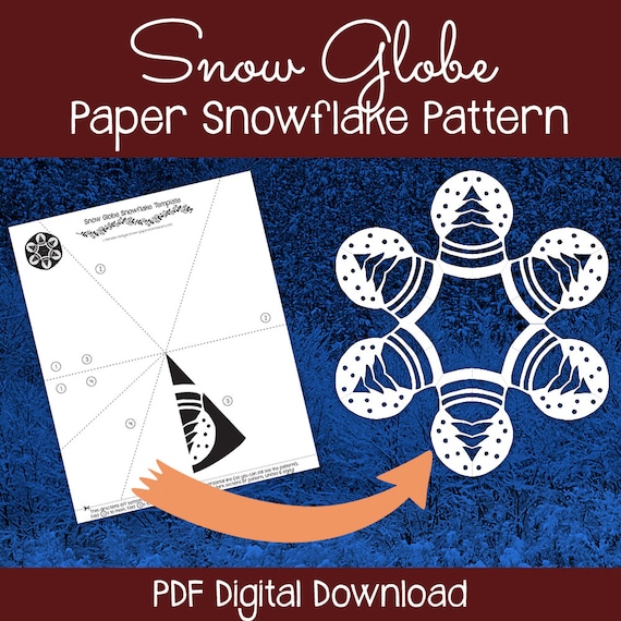 Snow Globe Paper Snowflake Pattern PDF Digital Download