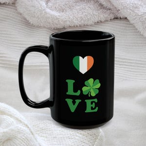 St Patricks Day Black Mug Ireland Flag Love Luck of the Irish Coffee Cup Shamrock Gift Green Four Leaf Clover Tea Mug Fun Irish Drinkware