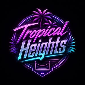 May include: A neon-style logo with the text "Tropical Heights" in a gradient of pink and blue. The design includes palm trees and tropical foliage, set within a circular frame with a black background.