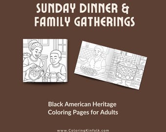 Dinner am Sonntag Malbuch | Schwarze Familientraditionen, Soul Food Art (PDF)