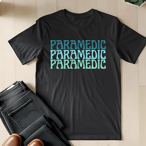Funny Paramedic Shirt Gifts for Paramedic Tshirt,Paramedic Work Shirt,Paramedic Week Gift,Paramedic Appreciation Gift Paramedic valentine