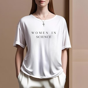 Women in Science,Female Science,Female Empowerment Tees Gift for Her,Girl Science Shirt,Women Science shirt,Science Student shirt,Lab shirt