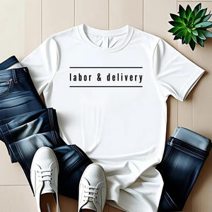 Labor And Delivery Shirts, Baby Nurse Shirts, Labor Nurse Gift, Maternity Nursing Tee, Solid Colors, L And D Tshirt, Baby Delivery T Shirt