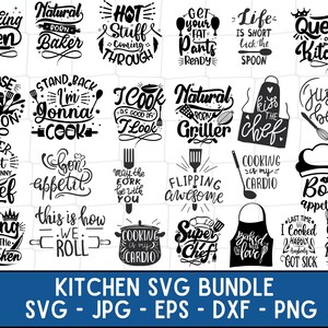 May include: A black and white graphic design bundle of 20 kitchen-themed SVG files. The designs feature various kitchen-related sayings, such as "Baking Queen", "Natural Born Baker", "Hot Stuff Coming Through", "Get Your Fat Pants Ready", "Life is Short Lick the Spoon", "Queen of the Kitchen", "Choose Your Weapon", "Stand Back I'm Gonna Cook", "I Cook as Good as I Look", "Natural Born Griller", "Kiss the Chef", "Just Beat It", "Never Trust a Skinny Chef", "Bon Appetit", "May the Fork Be With You", "Flipping Awesome", "Cooking is My Cardio", "Bon Appetit", "This is How We Roll", "Cooking is My Cardio", "Super Chef", "Baked With Love", "Last Time I Cooked I Hardly Got Sick", "Keep Calm and Bake On".