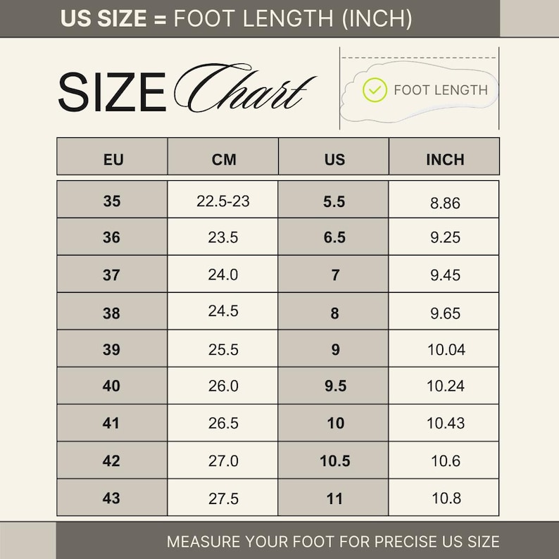 May include: A size chart graphic with black text on a light background. It displays columns for EU, CM, US, and INCH measurements. The header reads US SIZE = FOOT LENGTH (INCH) and SIZE CHART, with a foot icon labeled FOOT LENGTH at the top right.