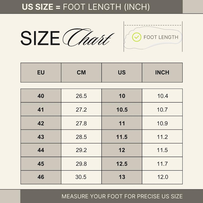 May include: Size chart with EU, CM, US, and inch measurements. The chart includes foot length conversions, with US size 10 corresponding to 10.4 inches and 26.5 cm. The chart is labeled "US SIZE = FOOT LENGTH (INCH)" and "MEASURE YOUR FOOT FOR PRECISE US SIZE."