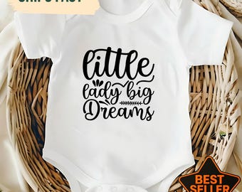 Cute "Little Lady Big Dreams" Baby Girl Bodysuit, Newborn Coming Home Outfit, Baby Shower Gift, Gift for New Mom, Baby Reveal