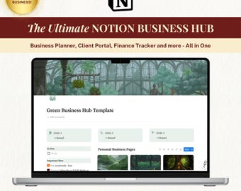 May include: A silver laptop displays a "Green Business Hub Template" on its screen. The template includes sections for goals, to-dos, and personal business pages. The text "The Ultimate NOTION BUSINESS HUB" is above the laptop.