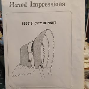 period impressions 820 1858&#39;s City Bonnet