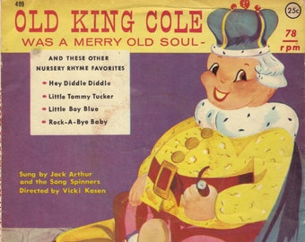 Vintage 78 rpm Children's Recording of "Old King Cole" and Other Nursery Rhymes