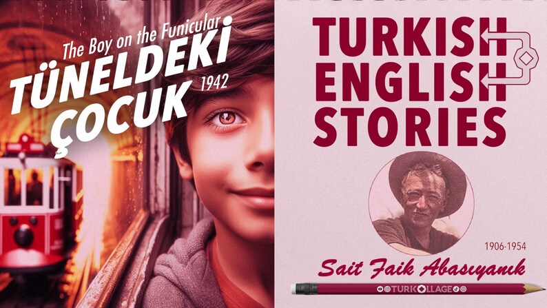 Pode incluir: Uma capa de livro dividida em duas partes. &Agrave; esquerda, um menino e um funicular, com o t&iacute;tulo "The Boy on the Funicular" e o ano de 1942. &Agrave; direita, "Turkish English Stories" e um retrato de Sait Faik Abasıyanık.