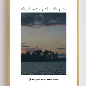 August I Taylor Print Taylor Poster Taylor bedroom Taylor Lyrics Taylor merch Taylor wall art Taylor dorm room Taylor gift