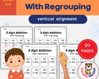 3-Digit Addition with Regrouping Worksheets: Grades 2-5 (PDF)
